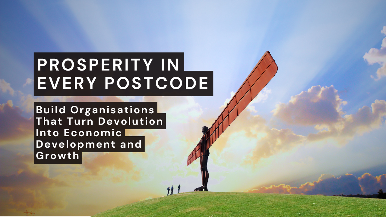 Prosperity In Every Postcode